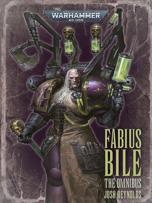 cover image of Fabius Bile: The Omnibus